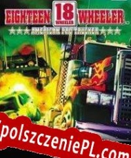 18 Wheeler Pro Trucker Spolszczenie