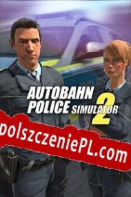 Autobahn Police Simulator 2 Spolszczenie