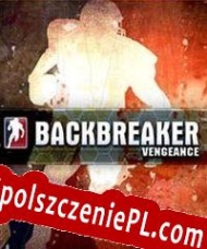 Backbreaker: Vengeance Spolszczeniepl