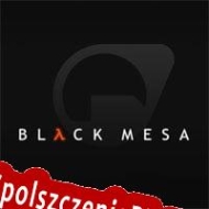 Black Mesa Spolszczenie