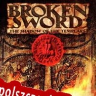 Broken Sword: The Shadow of the Templars Spolszczenie