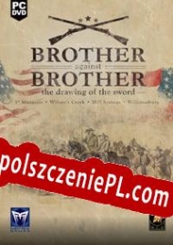 Brother against Brother: The Drawing of the Sword Spolszczenie