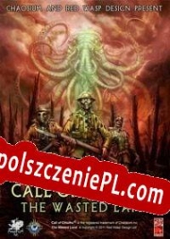 Call of Cthulhu: The Wasted Land Spolszczenie