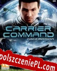 Carrier Command: Gaea Mission Spolszczenie