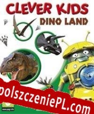 Clever Kids: Dino Land Spolszczenie