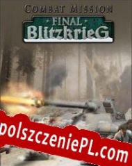 Combat Mission: Final Blitzkrieg Spolszczenie