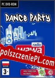 Dance Party Radio WAWA Spolszczenie