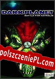 Dark Planet: Battle for Natrolis Spolszczenie