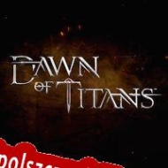 Dawn of Titans Spolszczeniepl