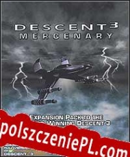 Descent 3: Mercenary Spolszczenie