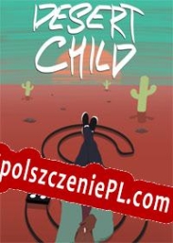 Desert Child Spolszczenie