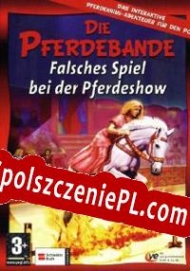 Die Pferdebande: Falsches Spiel bei der Pferdeshow Spolszczenie