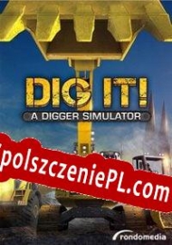 DIG IT! A Digger Simulator Spolszczenie