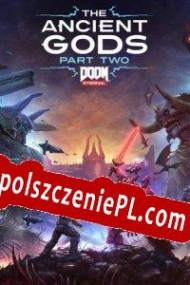 Doom Eternal: The Ancient Gods, Part Two Spolszczenie