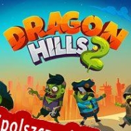 Dragon Hills 2 Spolszczenie