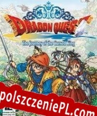 Dragon Quest VIII: Journey of the Cursed King Spolszczenie