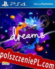 Dreams Spolszczeniepl