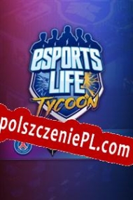 Esports Life Tycoon Spolszczeniepl