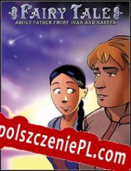 Fairy Tale: About Father Frost, Ivan and Nastya Spolszczenie