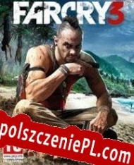 Far Cry 3 Spolszczeniepl