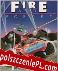 Fire and Forget Spolszczenie