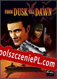 From Dusk Till Dawn Spolszczenie