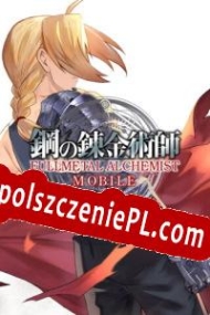 Fullmetal Alchemist Mobile Spolszczeniepl