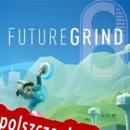 FutureGrind Spolszczenie