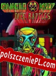 Galactic Keep: Dice Battles Spolszczeniepl