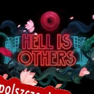 Hell Is Others Spolszczenie