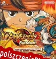 Inazuma Eleven 2: Firestorm Spolszczenie