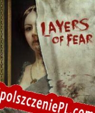 Layers of Fear Spolszczenie