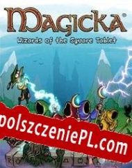 Magicka: Wizards of the Square Tablet Spolszczenie