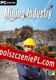 Mining Industry Simulator Spolszczenie