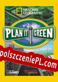 National Geographic: Plan It Green Spolszczenie