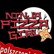 Ninja Pizza Girl Spolszczenie