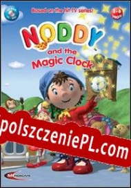 Noddy and The Magic Clock Spolszczenie