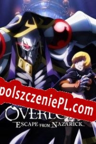 Overlord: Escape from Nazarick Spolszczenie