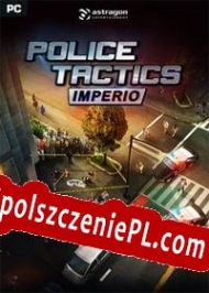 Police Tactics: Imperio Spolszczenie