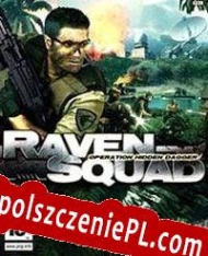 Raven Squad: Operation Hidden Dagger Spolszczenie