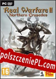 Real Warfare 2: Northern Crusades Spolszczeniepl