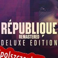 Republique Remastered Spolszczenie