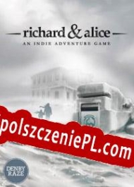 Richard & Alice Spolszczenie