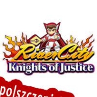 River City Ransom: Knights of Justice Spolszczenie