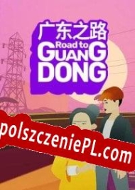 Road to Guangdong Spolszczenie