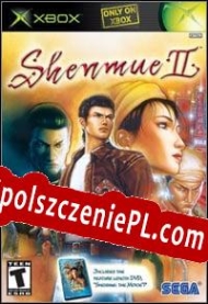 Shenmue II Spolszczenie