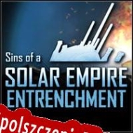 Sins of a Solar Empire: Entrenchment Spolszczenie