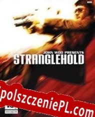 Stranglehold Spolszczenie