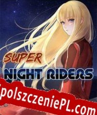 Super Night Riders Spolszczenie