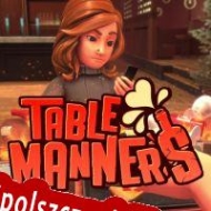 Table Manners Spolszczenie